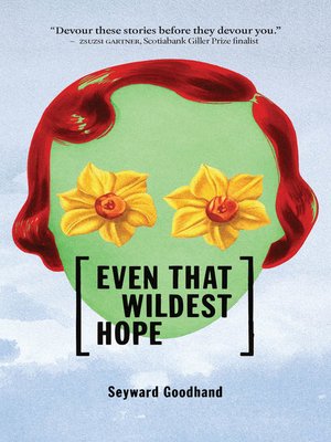 cover image of Even That Wildest Hope